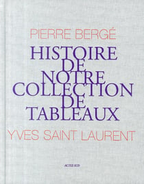 Histoire de notre collection de tableaux