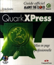 Quarkxpress 7 - guide officiel
