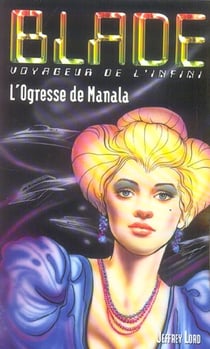 Blade t.166 - l'ogresse de Manala