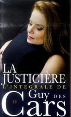 Guy des Cars - intégrale t.14 -  la justicière