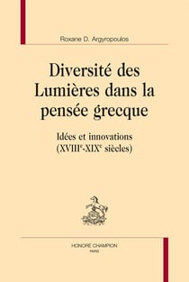 Diversité des lumières dans la pensée grecque - idées et innovations