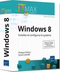 Windows 8 - cours et exercices corrigés - installez et configurez le système