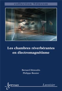 Les chambres réverberantes en électromagnétisme