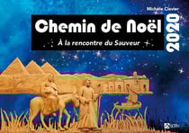 Chemin de Noël - adultes - à la rencontre du Sauveur (édition 2020)
