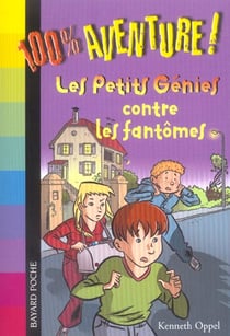 Les petits genies contre les fantomes