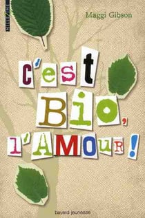 C'est bio, l'amour !