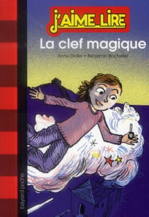 La clef magique