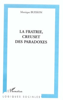 La fratrie, creuset de paradoxes