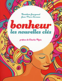 Bonheur - les nouvelles clés