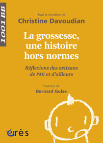 La grossesse, une histoire hors normes - réflexions des artisans de PMI et d'ailleurs
