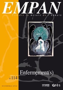 Revue Empan n.114 : enfermement(s)