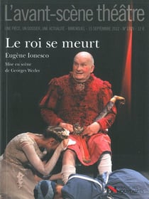 Revue L'Avant-scène théâtre n.1329 : le roi se meurt