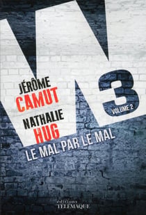 W3 Tome 2 : le mal par le mal