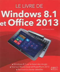 Le livre de Windows 8.1 et office 2013
