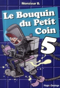 LE BOUQUIN DU PETIT COIN T5