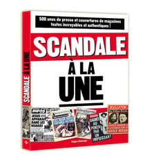 Scandale à la une