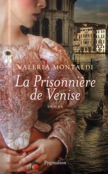 La prisonnière de Venise