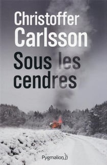 Sous les cendres
