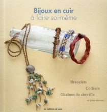 Bijoux En Cuir A Faire Soi-Meme