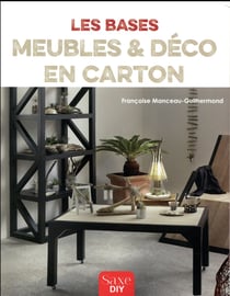 Les bases meubles & déco en carton