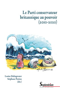 Le parti conservateur britannique au pouvoir (2010-2020)