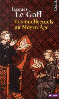 Les intellectuels au Moyen Age