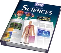 SCIENCES CM2 LE CLASSEUR RESSOURCES