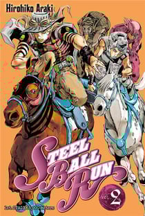 Jojo's bizarre adventure - saison 7 - steel ball run t.2