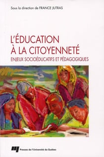 Éducation à la citoyenneté - enjeux socioéducatifs et pédagogiques