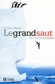 Le grand saut - de l'inertie à l'action