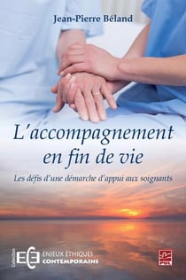 L'accompagnement en fin de vie - les défis d'une démarche d'appui