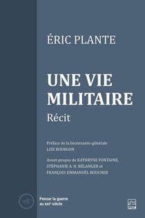 Une vie militaire