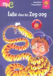 Lulu chez les zog-zog