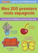 Cartes d'apprentissage - mes 200 premiers mots espagnols