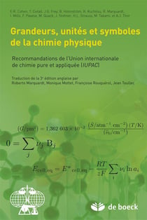 Grandeurs, unités et symboles utilisés en chimie physique - recommandations de l'union internationale de chimie pure et appliquée