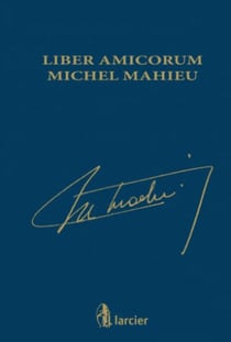 Liber amicorum michel mahieu