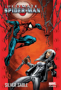Ultimate Spider-Man Tome 8 : Silver Sable