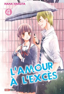 L'amour à l'excès Tome 4