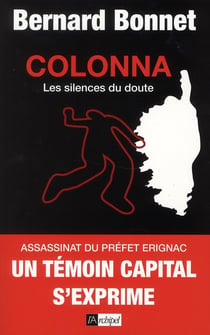 Colonna, les silences du doute