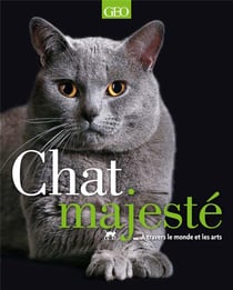 Chat majesté - à travers le monde et les arts