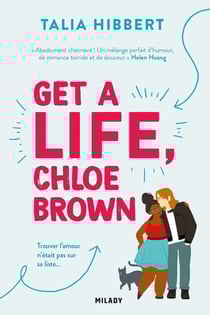 The Brown Sisters Tome 1 : Get a Life, Chloe Brown