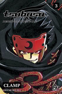 Tsubasa RESERVoir CHRoNiCLE : Intégrale vol.3 : Tomes 5 et 6