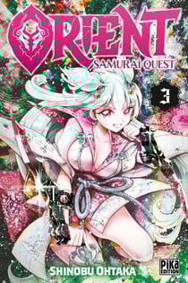 Orient - samurai quest Tome 3