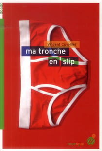 Ma tronche en slip