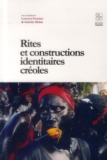 Rites et constructions identitaires creoles