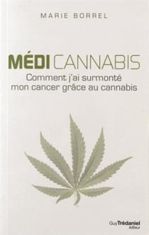 Comment j'ai surmonté mon cancer grâce au cannabis