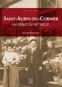 Saint-Aubin-du-Cormier : Au début du XXe siècle