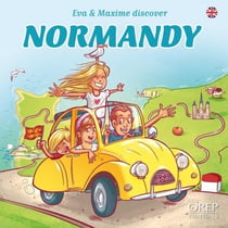 Les P'tits Normands découvrent la Normandie Tome 1