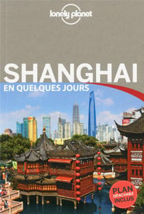 Shanghai En Quelques Jours