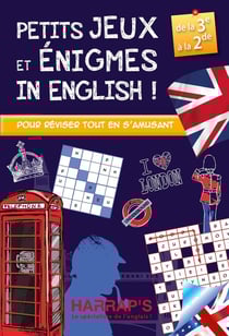Harrap's Cahier de vacances : petits jeux et énigmes in english - 3ème-2nde
